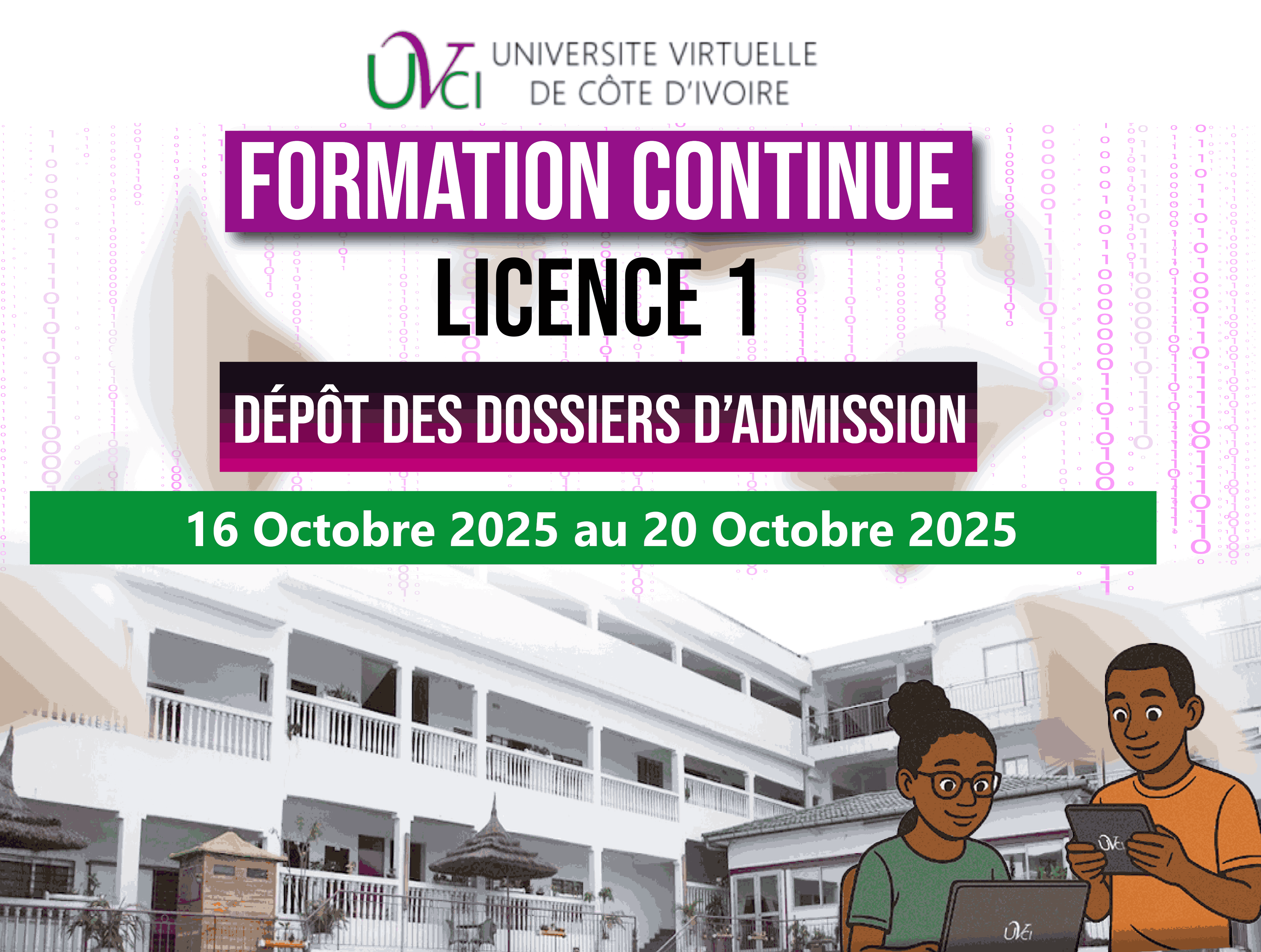 COMMUNIQUE RELATIF A LA PROROGATION DES DEMANDES D’ADMISSION POUR LES EQUIVALENCES LICENCE 1 AU TITRE DE L’ANNEE ACADEMIQUE 2025-2026